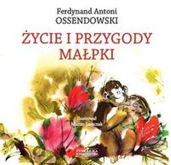 Życie i przygody małpki Życie i przygody małpki