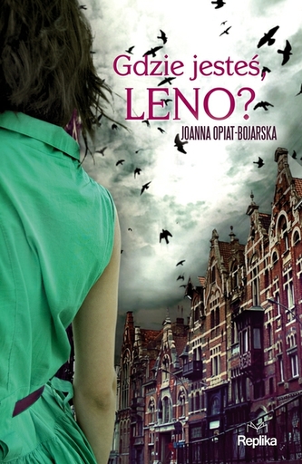 Gdzie jesteś, Leno?