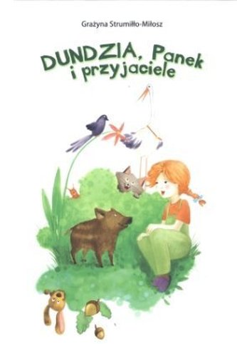 Dundzia, Panek i przyjaciele