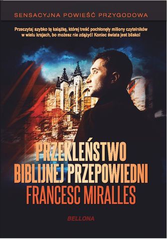 Przekleństwo biblijnej przepowiedni