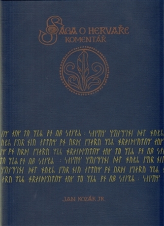 Sága o Hervaře - komentáře