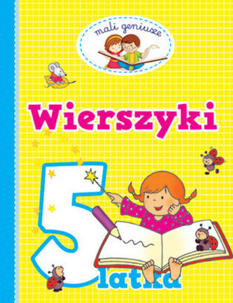 Wierszyki 5-latka. Mali geniusze
