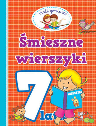 Śmieszne wierszyki 7-latka. Mali geniusze
