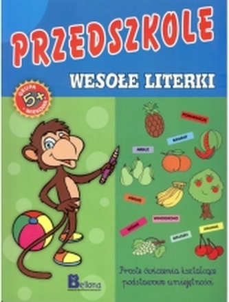 Przedszkole. Wesołe literki