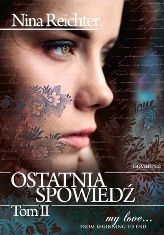 Ostatnia spowiedź. Tom 2