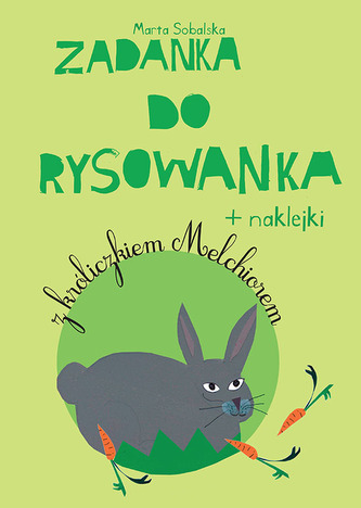 Zadanka do rysowanka z króliczkiem Melchiorem + naklejki