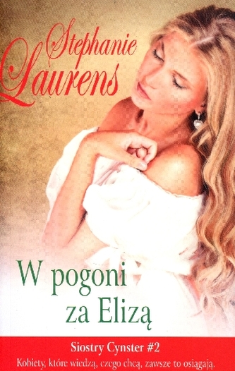 W pogoni za Elizą. Cykl Siostry Cynster