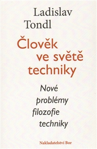 Člověk ve světě techniky