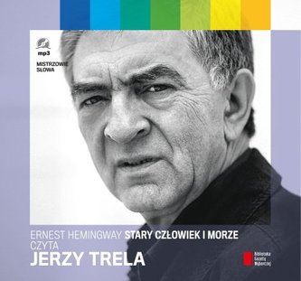 Stary człowiek i morze. Audiobook