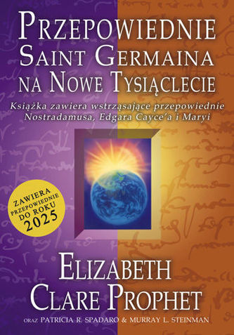 Przepowiednie Saint Germaina na Nowe Tysiąclecie