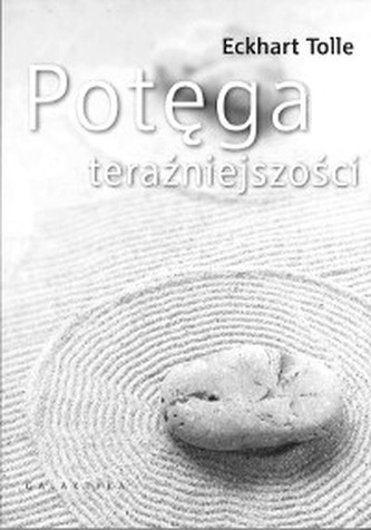 Potęga teraźniejszości