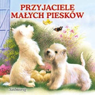 Wesołe książeczki. Przyjaciele małych piesków