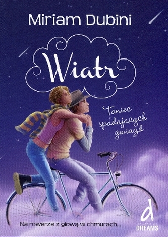 Wiatr. Taniec spadających gwiazd. Część 3