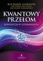 Kwantowy przełom. Rewolucja w uzdrawianiu