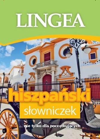 Słowniczek hiszpański... nie tylko dla początkujących