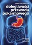 Dolegliwości przewodu pokarmowego. Leczenie bez lekarstw