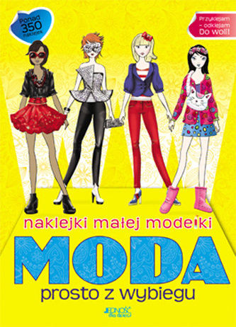 Naklejki małej modelki. Moda prosto z wybiegu
