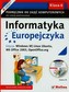 Informatyka Europejczyka. Windows XP, Linux Ubuntu, MS Office 2003, OpenOffice. Klasa 6, podręcznik