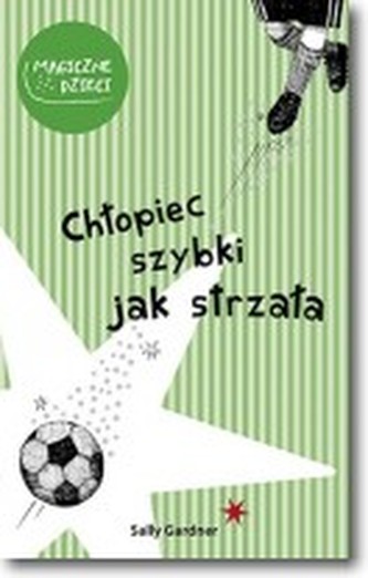 Chłopiec szybki jak strzała