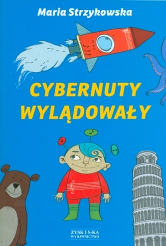 Cybernuty wylądowały