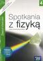Spotkania z fizyką 4. Gimnazjum, część 4. Fizyka. Zeszyt ćwiczeń z dostępem do portalu eduQrsor