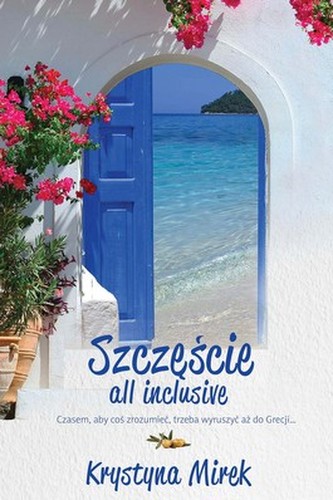 Szczęście all inclusive Szczęście all inclusive