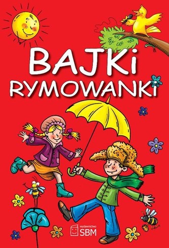 Bajki rymowanki Bajki rymowanki