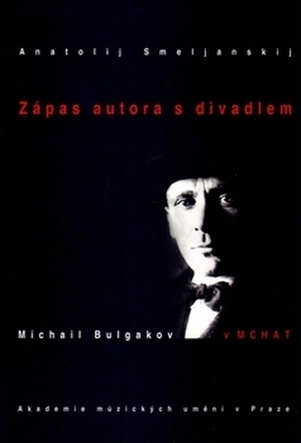 Zápas autora s divadlem