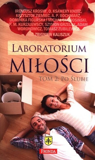 Laboratorium miłości. Tom 2 : Po ślubie