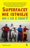 Superfacet nie istnieje , no i co z tego ?