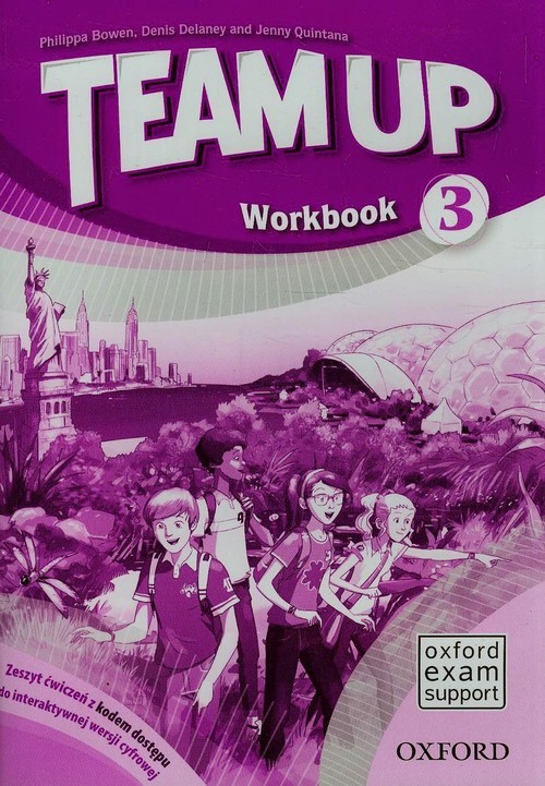 Team Up 3. Workbook. Język angielski. Ćwiczenia z kodem dostępu do ...