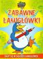Główka pracuje. Zabawne łamigłówki. Skup się w gąszczu łamigówek