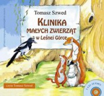 Klinika Małych Zwierząt w Leśnej Górce. Audiobook