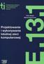 Projektowanie i wykonywanie lokalnej sieci komputerowej. Informatyka. E.13.1