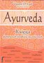 Ayurveda. Księga domowych sposobów leczniczych