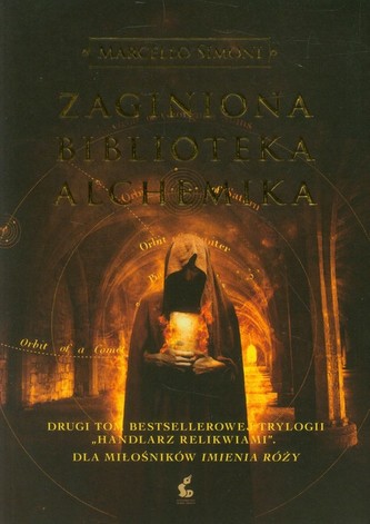 Zaginiona biblioteka alchemika. Tom 2. Handlarz relikwiami