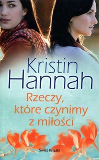 Rzeczy, które czynimy z miłości Rzeczy, które czynimy z miłości