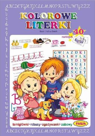 Kolorowe literki. Książeczka edukacyjna + 40 naklejek