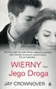Wierny. Jego Droga. Tom 2