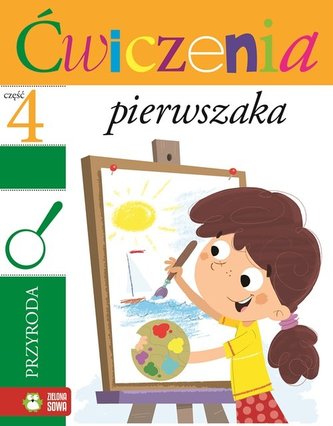 Ćwiczenia pierwszaka - część 4. Przyroda