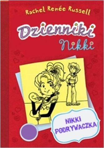 Dzienniki Nikki. Nikki podrywaczka
