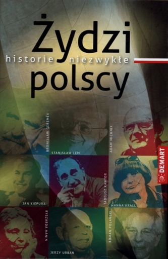 Żydzi polscy. Historie niezwykłe