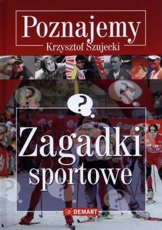 Zagadki sportowe. Poznajemy