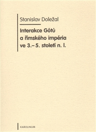 Interakce Gótů a římského impéria ve 3.-5. století n. l.