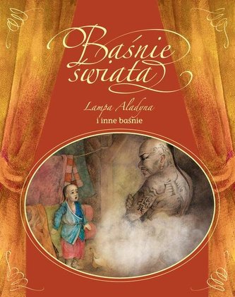 Baśnie świata Lampa Aladyma i inne baśnie