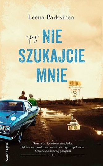 PS Nie szukajcie mnie PS Nie szukajcie mnie