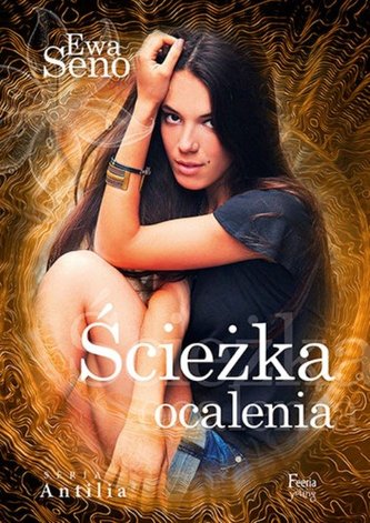 Ścieżka ocalenia. Antilia