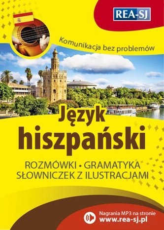 Komunikacja bez problemów. Język hiszpański
