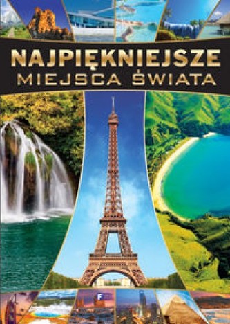 Najpiekniejsze miejsca świata