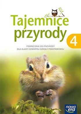 Tajemnice Przyrody. Klasa 4, Szkoła Podstawowa. Podręcznik - Maria ...